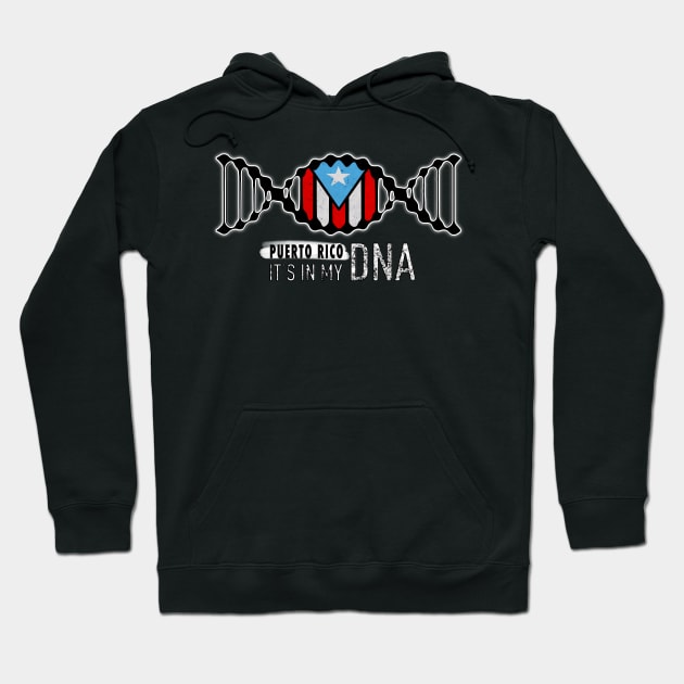 It's In My DNA Puerto Rico Hoodie by SoLunAgua